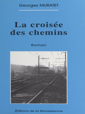 cover image of La croisée des chemins